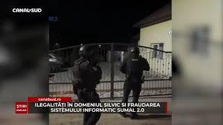 CANAL SUD / ILEGALITĂȚI ÎN DOMENIUL SILVIC SI FRAUDAREA SISTEMULUI INFORMATIC SUMAL 2.0