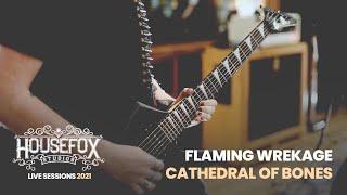 Flaming Wrekage "Cathedral Of Bones" recorded live at Housefox Studios (Sydney)