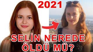 Selena Dizisi Oyuncuları Eski ve Yeni Halleri | Selin Öldü Mü? - 2021