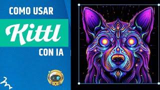 Como Usar Kittl con Inteligencia Artificial | Diseñar Logos, Flyers, Estampas para Remeras, y más!