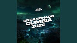 Enganchado de Cumbia 2024