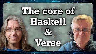 Exploring Verse, Haskell, Language Design and Teaching (with Simon Peyton Jones)