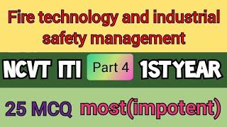 Fire Technology and industrial safety management/part 4//mr kapil tech//