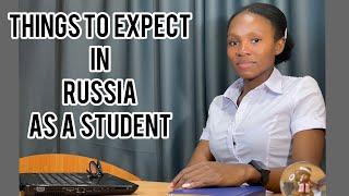 Things to expect in Russia  as a student 2023