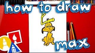 How To Draw Max From The Grinch