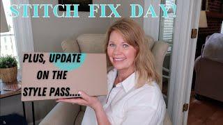 Stitch Fix Day! Update On Style Pass!!