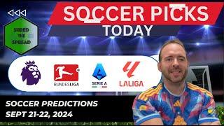 Football Predictions Today, Picks and Parlays ️ | EPL | Bundesliga | La Liga | Serie A