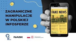 Zagraniczne manipulacje w polskiej infosferze | Webinar Cybertematycznie