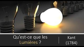 Qu'est-ce que les Lumières ? E. Kant 1784