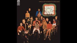 BLOOD, SWEAT  & TEARS -- CHILD IS  FATHER TO THE MAN  -  U. S.  ROCK/BLUES/JAZZ  FUSION  - 1968