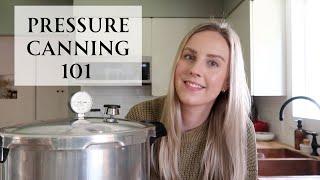 A Beginners Guide to Pressure Canning | Pressure Canning 101 | Presto 23 Qt Pressure Canner