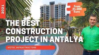 Apartments in Turkey | Buy apartments in Antalya | Review of the best project in Antalya