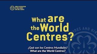 WAGGGS' World Centres