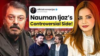 The Shocking Reason People Hate Nauman Ijaz!