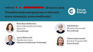 Webinar | Transformacja energetyczna w domach – stare wyzwania, nowe możliwości