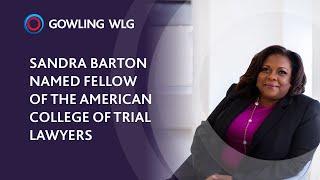 Sandra Barton Named Fellow of the American College of Trial Lawyers