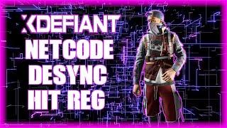 XDefiant's Netcode, Desync, and Hit Reg Issues...