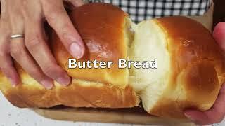 How to make fluffy Butter Bread Recipe 如何制作蓬松的黄油面包食谱