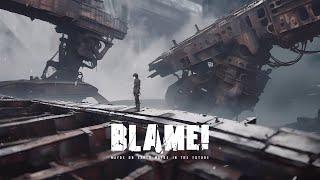Netsphere - Blame! Inspired Dark Ambient Music, Atmospheric Sci Fi, Cyberpunk