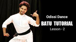 ODISSI DANCE || BATU || TUTORIAL #rinkusahoo #onlineclasses