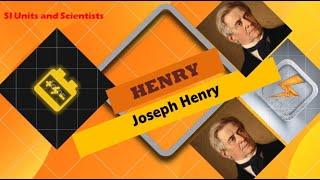 Henry. Joseph Henry. Inductance Unveiled. Self-Inductance.