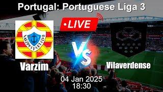  LIVE: Varzim vs Vilaverdense - Football Live Score - Portuguese Liga 3