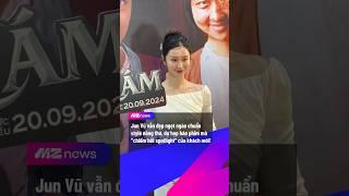 Jun Vũ lại "chiếm spotlight" | MZ NEWS #mznews #mznetwork #odaycosao