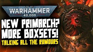 NEW Primarch Model Incoming? More Heresy Boxsets! Cathay Model Rumours!