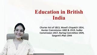 Salient Features Pre Independence Indian Education Commissions| Dr Priyanka Sharma #ugcnet #odisassb