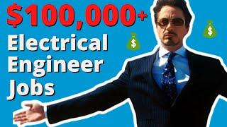 Jobs for Electrical Engineers over $100,000