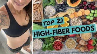 Top 21 High-Fiber Foods + How Much Fiber You Really Need