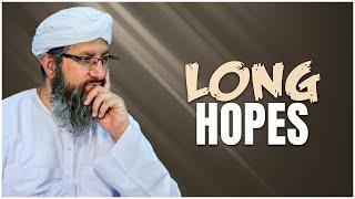 Long Hopes | Hafiz Rafaqat Attari | Madani Channel English