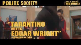 Polite Society (2023) -  U.S. TV Spot ('Tarantino meets Edgar Wright')