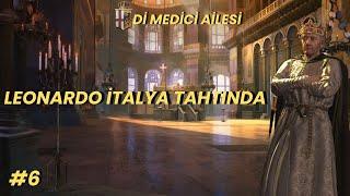 Roma ve İtalya Fatihi Leonardo di Medici l CK3 Roads to Power l Scholar Kampı