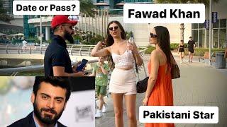 Date or Pass ft Fawad Khan | Fawad Afzal Khan | Girls Reaction | Shehzadnama