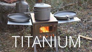 SilverAnt Outdoors New Titanium Hot Tent Stove and Cookware!