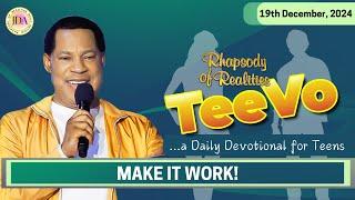 TEEVO - Make it Work! | 19th December 2024 | Rhapsody of Realities for Teenagers