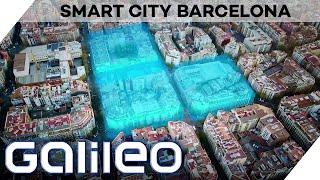 Barcelona, Vorbild für die ganze Welt! So funktioniert die Smart-City | Galileo | ProSieben |