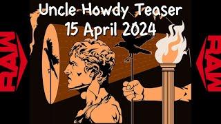 Uncle Howdy QR Teaser | WWE RAW