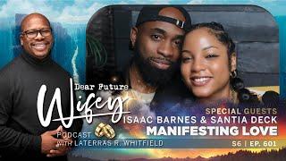 How Santia Deck Found Her Billionaire Fiancé on a Dating Site | Dear Future Wifey Podcast S6, E601