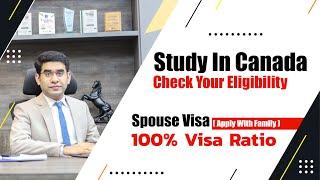 Study In Canada | Apply With Family | Check Your Eligibility | 100% Visa Ratio