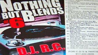 DJ R.C. - NOTHING BUT BLENDS 6 [2001]