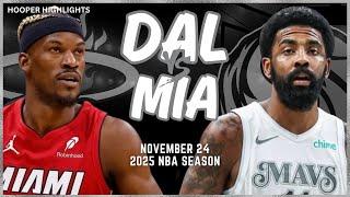 Dallas Mavericks vs Miami Heat Full Game Highlights | Nov 24 | 2025 NBA Season