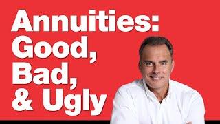 11-13-24 Annuities: Good, Bad, & Ugly