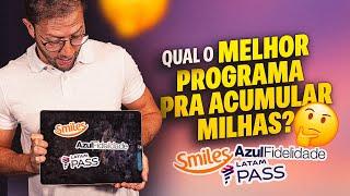 QUAL MELHOR PROGRAMA DE FIDELIDADE PARA ACUMULAR MILHAS AÉREAS?