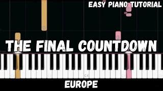 Europe - The Final Countdown (Easy Piano Tutorial)