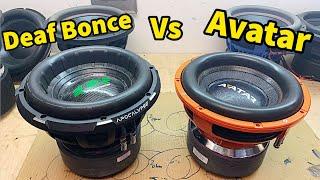 Deaf Bonce 3012R Vs Avatar STU  *Watch Before Buying*