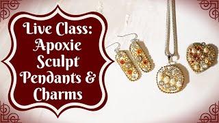 Live Class: Apoxie Sculpt Pendants & Charms | B'Sue Boutiques