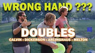 ARP | Wrong Hand Only Doubles! Calvin : Chris : Zach & Zach at Hammond Park | No One is SAFE!