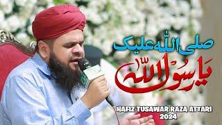 Tusawar Attari Darood E Pak || Salalla Ho Alaika Ya Rasool Allah By Hafiz Tusawar Raza Attari